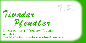tivadar pfendler business card